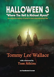 Halloween 3 - Where the Hell is Michael Myers?