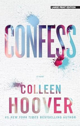 Confess (Thorndike Press Large Print Romance)