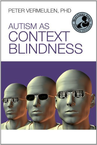 Autism As Context Blindness