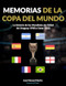 Memorias de la Copa del Mundo