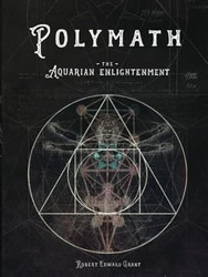 POLYMATH: The Aquarian Enlightenment