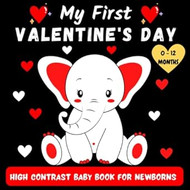 My First Valentine's Day High Contrast Baby Book For