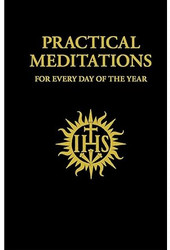 Traditional Catholic Practical Meditations