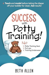 Success with Potty Training!