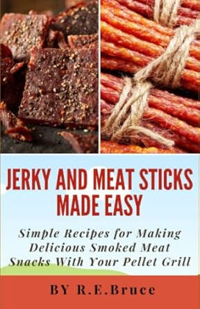 Jerky and Meat Sticks Made Easy