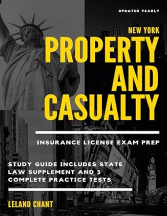 New York Property and Casualty Insurance License Exam Prep