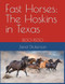 Fast Horses