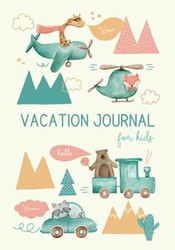 Kids Vacation Journal