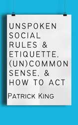 Unspoken Social Rules & Etiquette