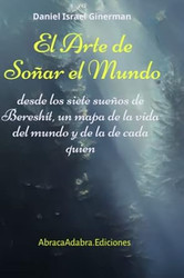 El Arte de Sonar el Mundo