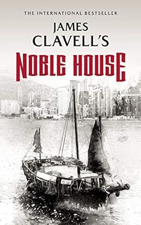 Noble House (The Asian Saga)