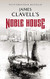Noble House (The Asian Saga)