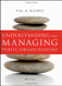 Understanding And Managing Public Organizations
