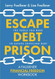 Escape Debt Prison