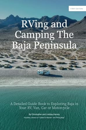 RVing and Camping the Baja Peninsula