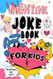 Valentines Day Gifts: Valentine Joke Book For Kids: