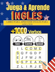 Juega & Aprende Ingles / Libro para aprender ingles para adultos