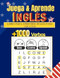 Juega & Aprende Ingles / Libro para aprender ingles para adultos