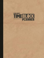 Elon Musk's Time Block Planner