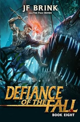 Defiance of the Fall 8