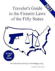 2023 Traveler's Guide to the Firearm Laws of the Fifty States