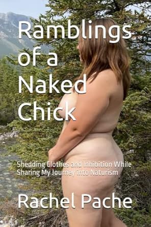 Ramblings of a Naked Chick