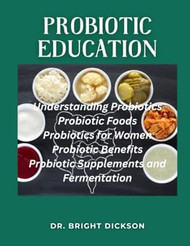 PROBIOTIC EDUCATION