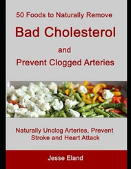 50 Foods to Naturally Remove Bad Cholesterol and Prevent