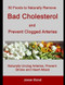 50 Foods to Naturally Remove Bad Cholesterol and Prevent