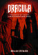 Dracula: The Original 1897 Edition