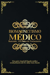El Biomagnetismo Medico Ilustrado