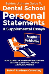 BeMo's Ultimate Guide to Dental School Personal Statements