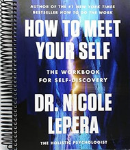 How to Meet Your Self