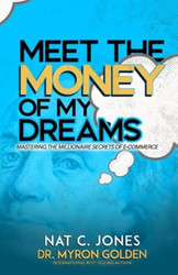 Meet The Money Of My Dreams