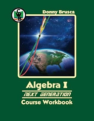 Algebra I Next Generation Course Workbook