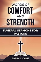Words of Comfort and Strength