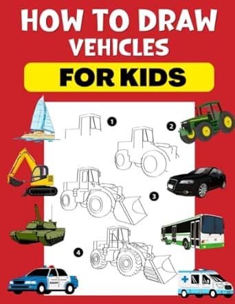 How To Draw Vehicles For Kids