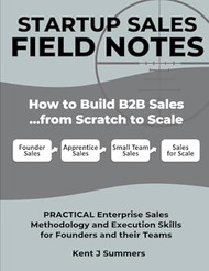 STARTUP SALES FIELD NOTES