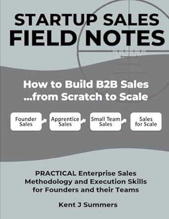 STARTUP SALES FIELD NOTES