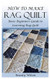 How to Make Rag Quilt