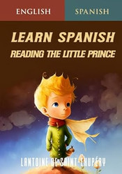 Learn Spanish Reading the Little Prince
