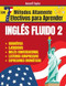 Los 7 Metodos Altamente Efectivos Para Aprender Ingles Fluido 2