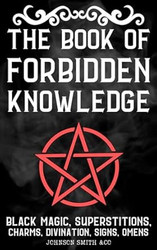The Book Of Forbidden Knowledge