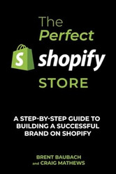The Perfect Shopify Store