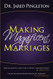 Making Magnificent Marriages