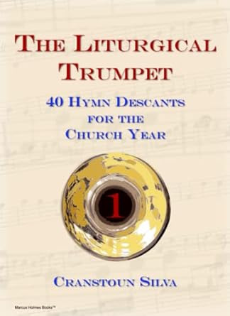 The Liturgical Trumpet