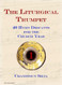 The Liturgical Trumpet
