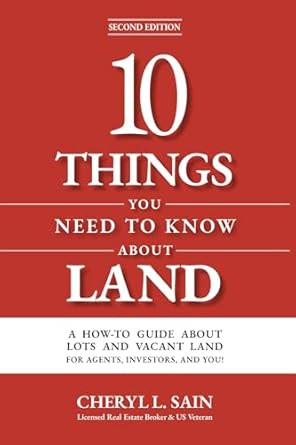 10 Things You Need To Know About Land