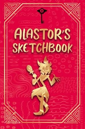 Alastor Sketchbook Hazbin Hotel Style 100 Pages to Draw And