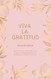Viva la Gratitud